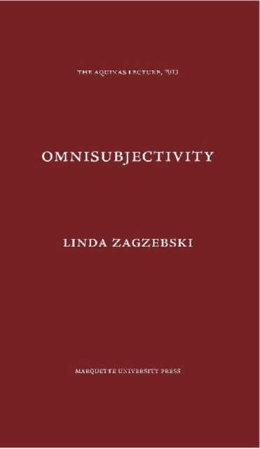 Omnisubjectivity : A Defense of a Divine Attribute, Hardback Book