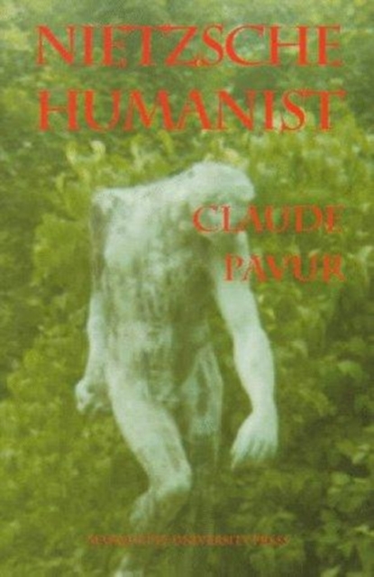 Nietzsche Humanist, Paperback / softback Book