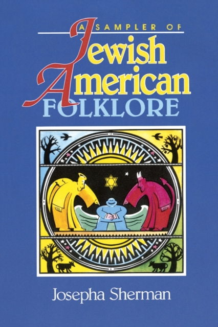 A Sampler of Jewish-American Folklore, Paperback / softback Book