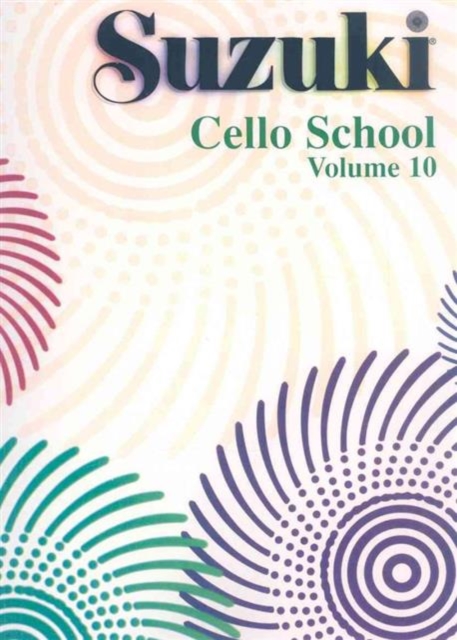 Suzuki Cello School : Cello Part v. 10, Sheet music Book