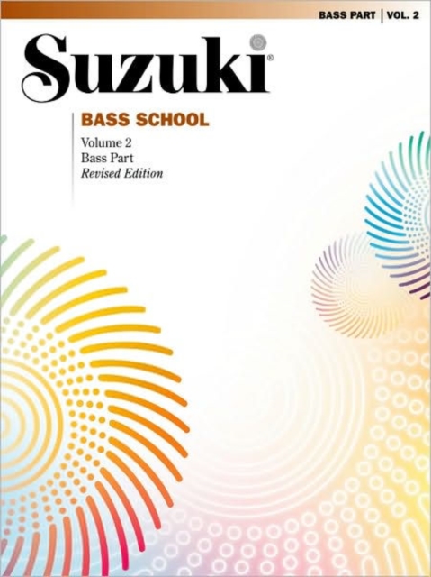 Suzuki Bass School Bass Part, Volume 2 (Revised), Book Book