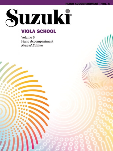 SUZUKI VIOLA SCHOOL VOL6 PIANO ACC,  Book