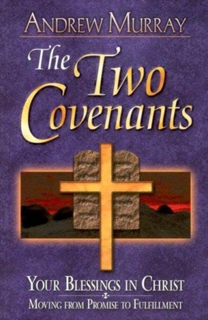 TWO COVENANTS THE, Paperback Book