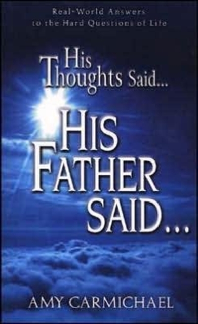 HIS THOUGHTS SAID HIS FATHER SAID, Paperback Book