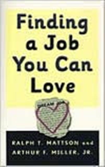 Finding a Job You Can Love, Book Book