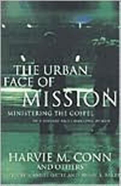 Urban Face of Mission, The, Paperback / softback Book