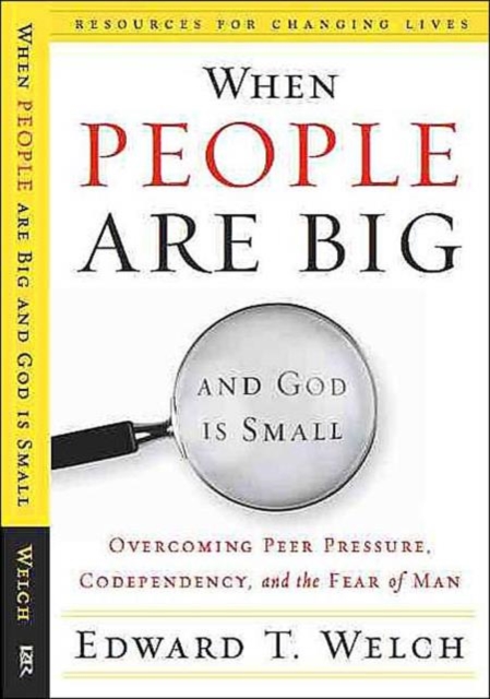 When People are Big and God is Small, Hardback Book