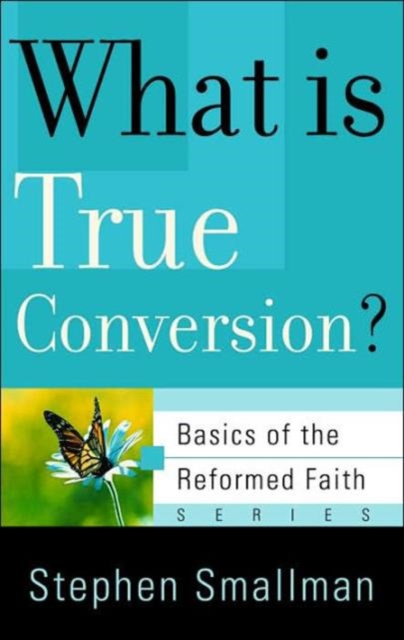 What is True Conversion?, Paperback / softback Book