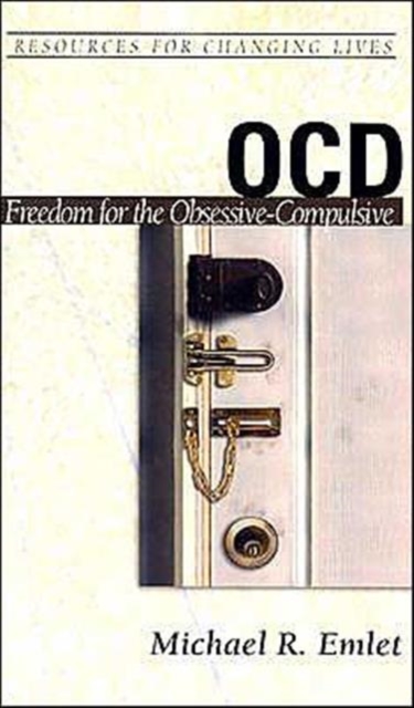 OCD: Freedom for the Obsessive-Compulsive, Paperback / softback Book
