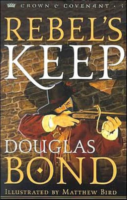Rebel's Keep, Paperback / softback Book