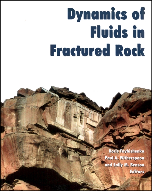 Dynamics of Fluids in Fractured Rock, Hardback Book