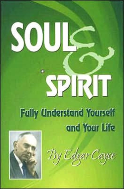Soul and Spirit, Paperback / softback Book