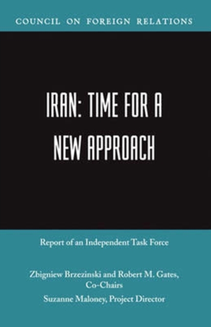 Iran : Time for a New Approach, Paperback / softback Book