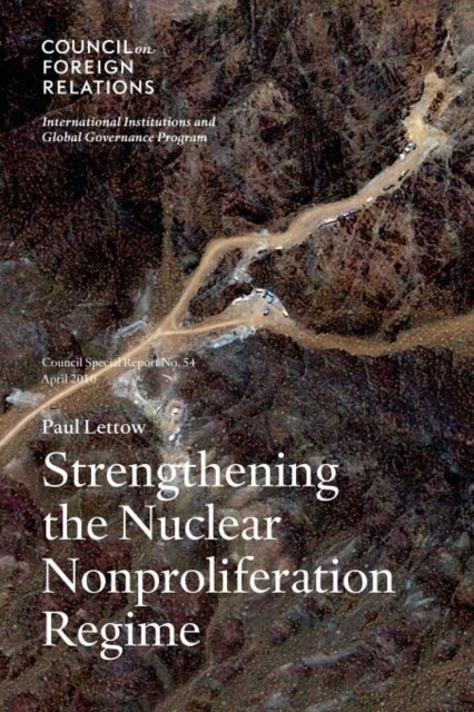 Strengthening the Nuclear Nonproliferation Regime, Paperback / softback Book