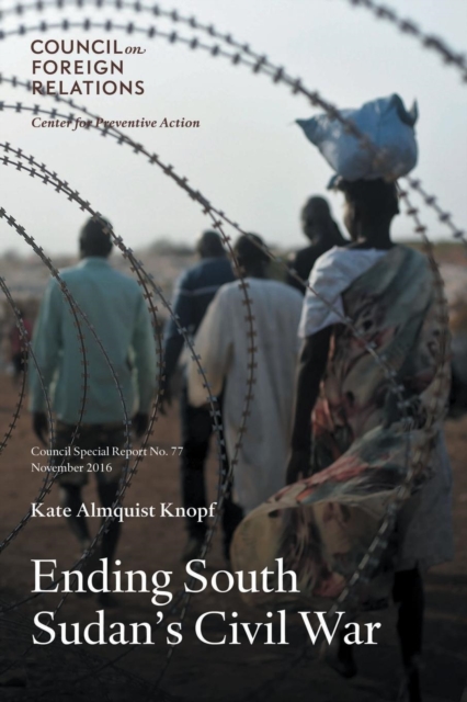 Ending South Sudan's Civil War, Paperback / softback Book