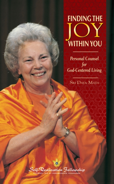 Finding the Joy Within You : Personal Counsel for God-Centered Living, EPUB eBook