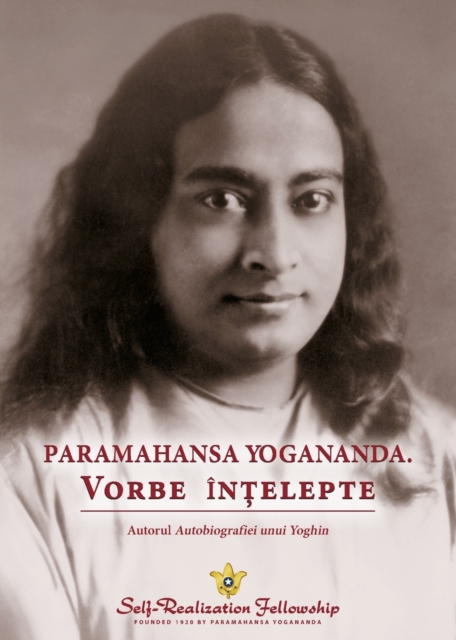 Sayings of Paramahansa Yogananda (Romanian), Paperback / softback Book