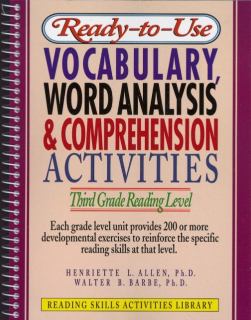 Ready-to-Use Vocabulary Word Analysis & Comprehension Activities : Third Grade Reading Level, Spiral bound Book