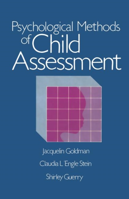 Psychological Methods of Child Assessment, Paperback / softback Book