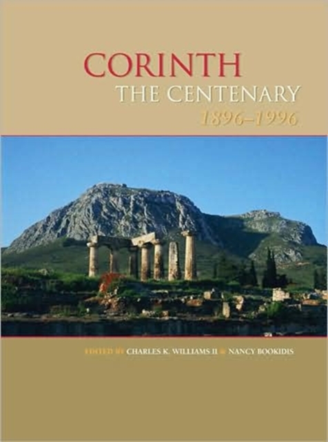 Corinth, The Centenary : 1896-1996, Hardback Book