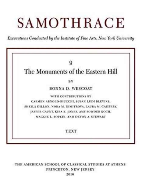 The Monuments of the Eastern Hill : Two volumes: 'Plates' and 'Text', Hardback Book