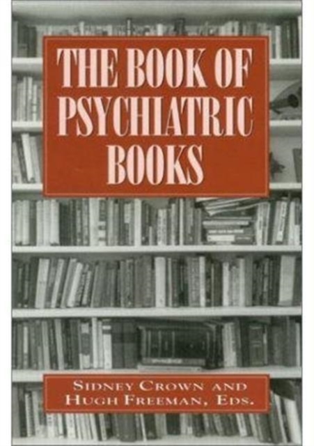 The Book of Psychiatric Books, Hardback Book