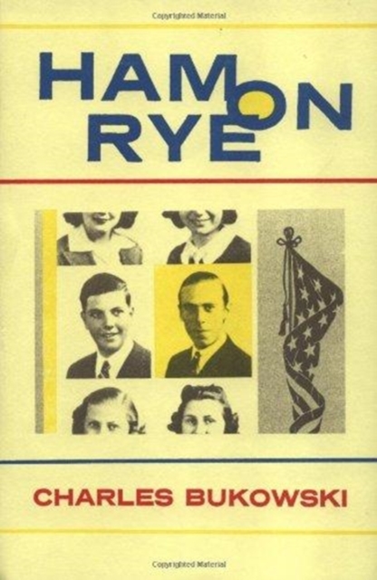 Ham on Rye, Paperback Book