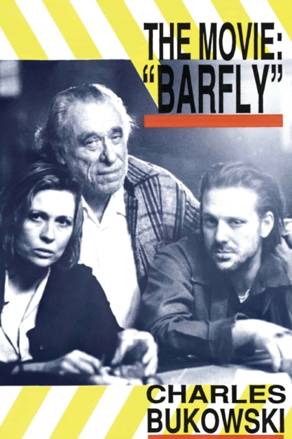 Barfly - The Movie, Paperback Book