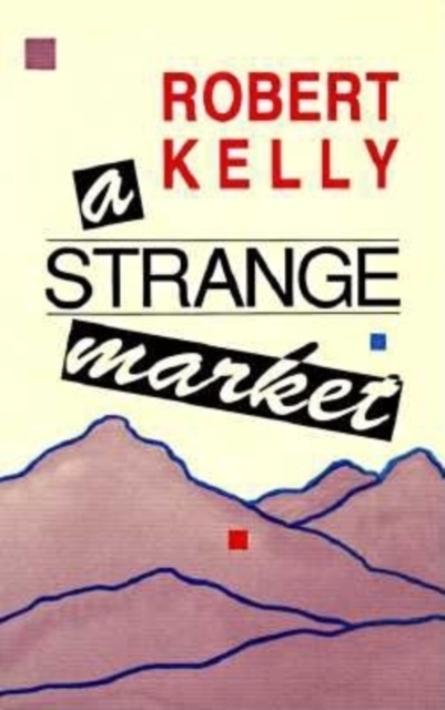 A Strange Market, Paperback / softback Book