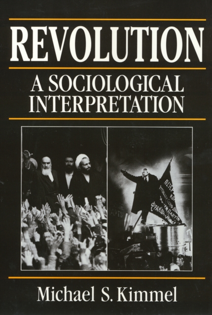Revolution : A Sociological Interpretation, Paperback / softback Book