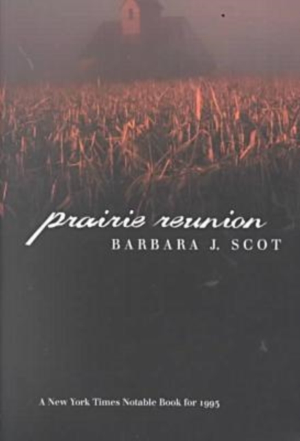 Prairie Reunion, Paperback / softback Book