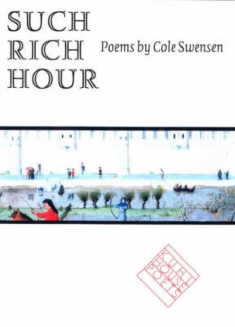 Such Rich Hour, Paperback / softback Book