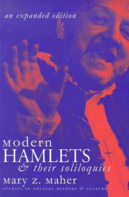 Modern Hamlets and Their Soliloquies : An Expanded Edition, Paperback / softback Book