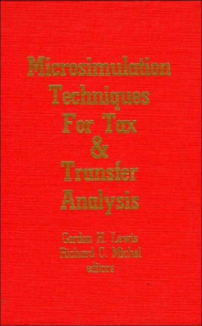 Microsimulation Techniques for Tax and Transfer Analysis, Paperback / softback Book