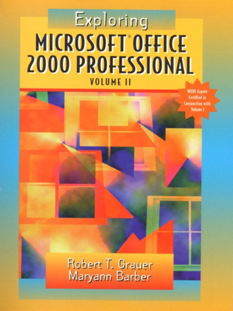 Exploring Microsoft Office Professional 2000, Quantity pack Book