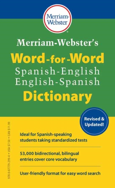 Merriam-Webster's Word-for-Word Spanish-English Dictionary, Paperback / softback Book
