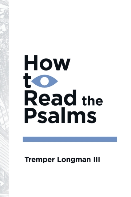 How to Read the Psalms, Paperback / softback Book