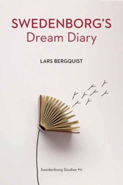 SWEDENBORG'S DREAM DIARY, Hardback Book