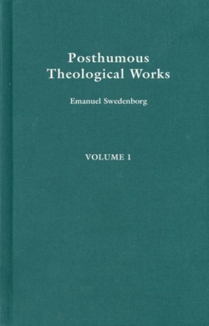 POSTHUMOUS THEOLOGICAL WORKS 1 : Volume 27, Hardback Book