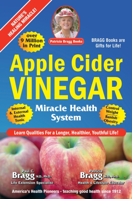 Apple Cider Vinegar : Miracle Health System, Paperback / softback Book