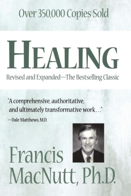 Healing : Silver Anniversary Edition, Paperback / softback Book
