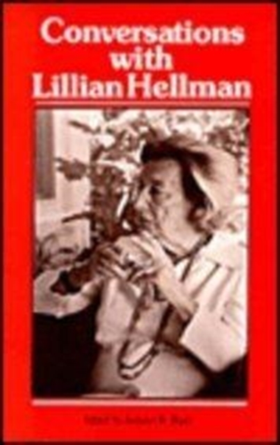 Conversations with Lillian Hellman, Hardback Book