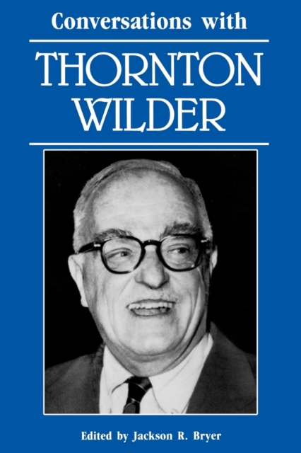 Conversations with Thornton Wilder, Paperback / softback Book