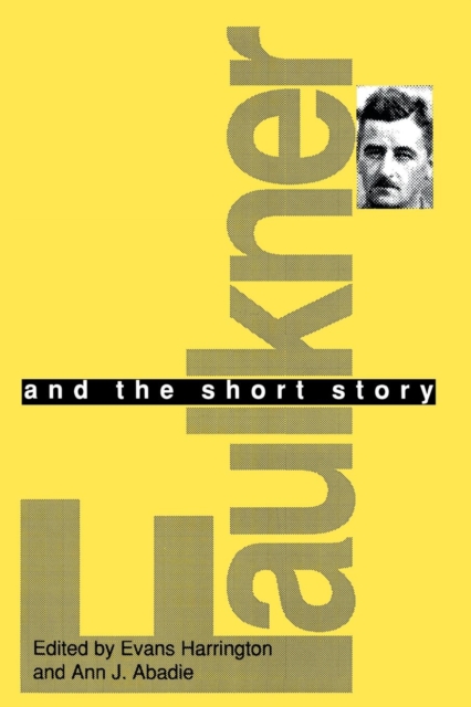 Faulkner and the Short Story, Paperback / softback Book