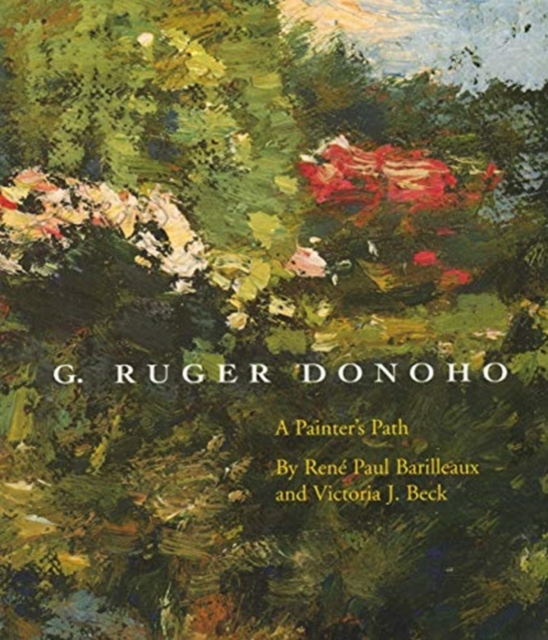 G. Ruger Donoho : A Painter's Path, Paperback / softback Book