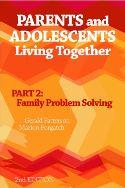 Parents and Adolescents Living Together, Part 2 : Family Problem Solving, Paperback / softback Book
