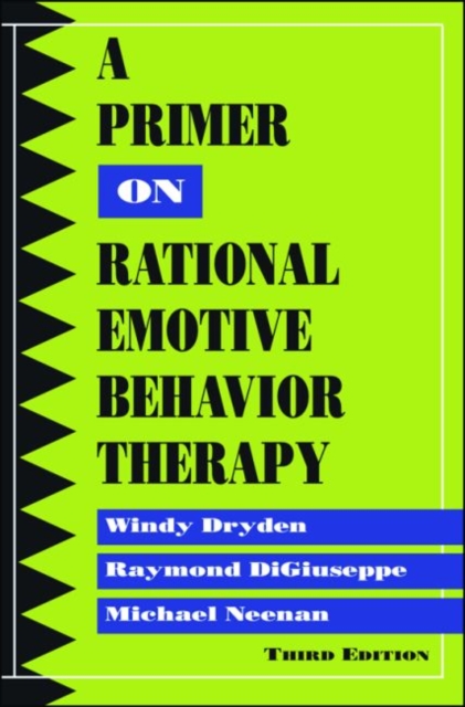 A Primer on Rational Emotive Behavior Therapy, Paperback / softback Book