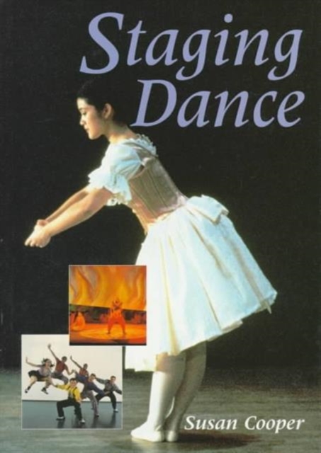 Staging Dance, Paperback / softback Book