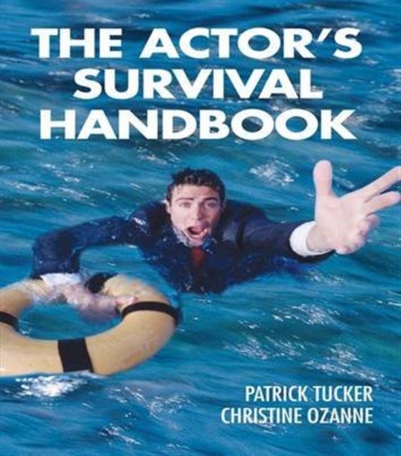 The Actor's Survival Handbook, Hardback Book