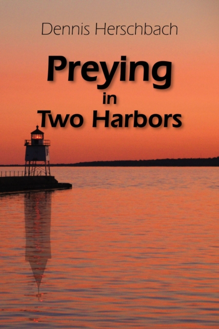Preying in Two Harbors Volume 4, Paperback / softback Book